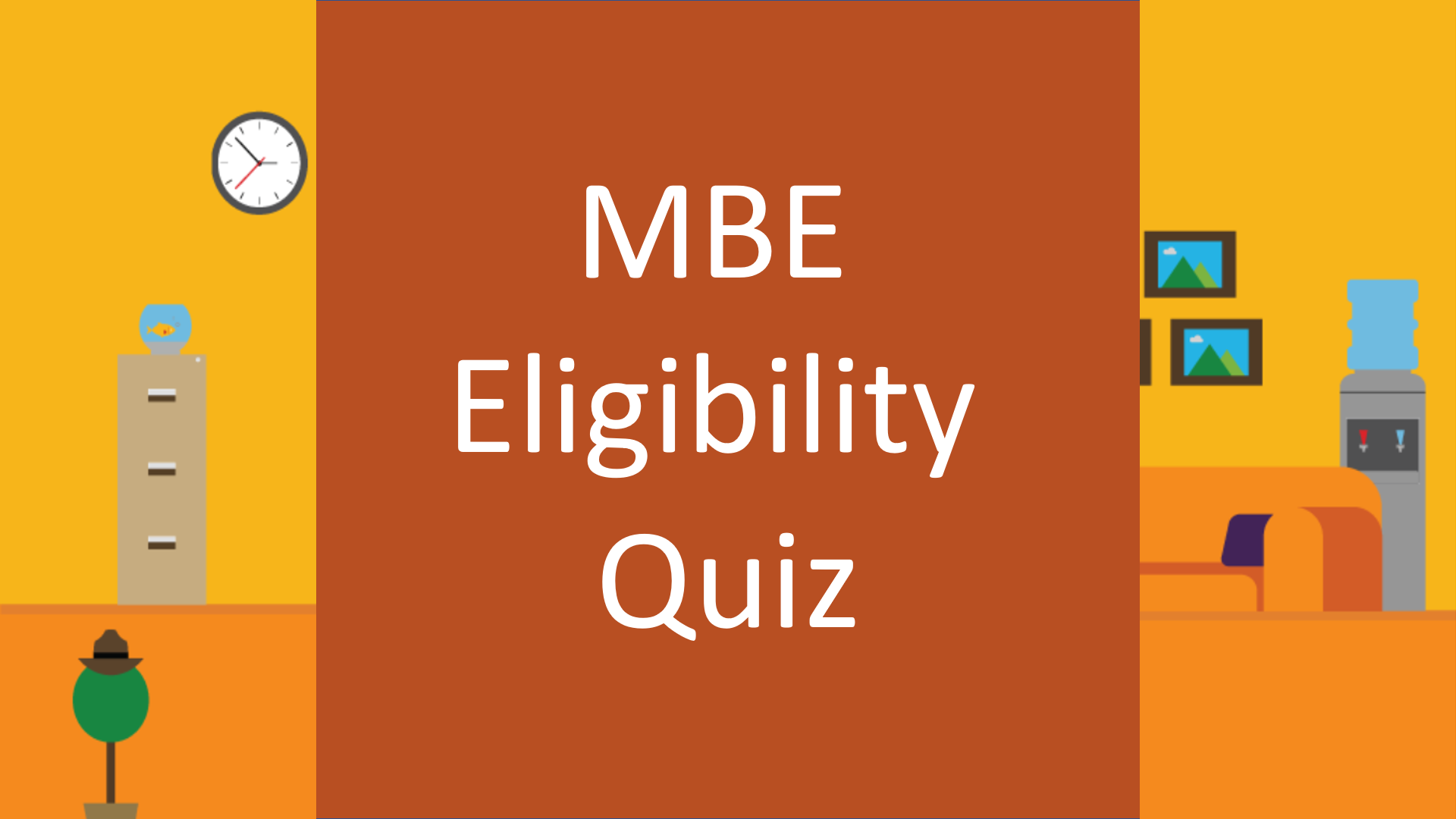 MBE Eligibility Quiz