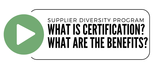 Supplier Diversity Program: What Is Certification? What Are The Benefits?