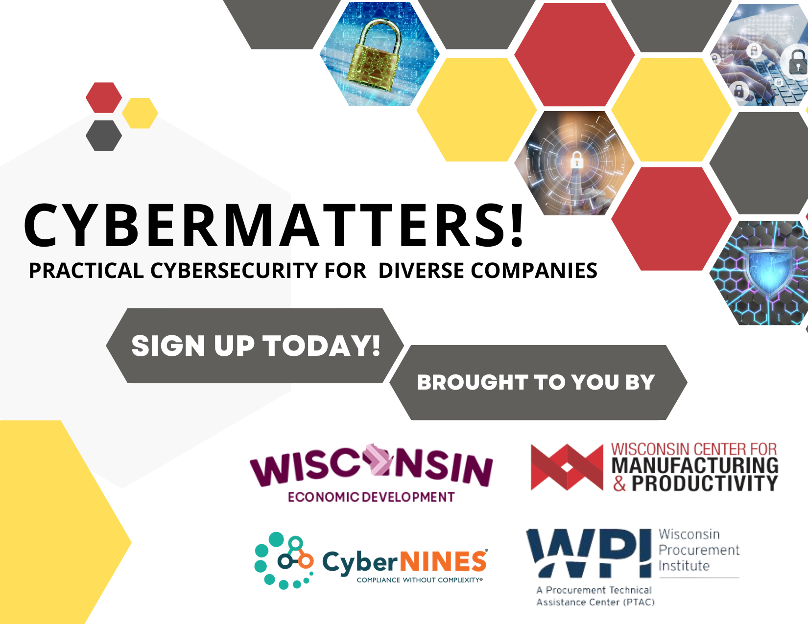 Cyber Matters! Practical cybersecurity for diverse companies. Sign up Today!